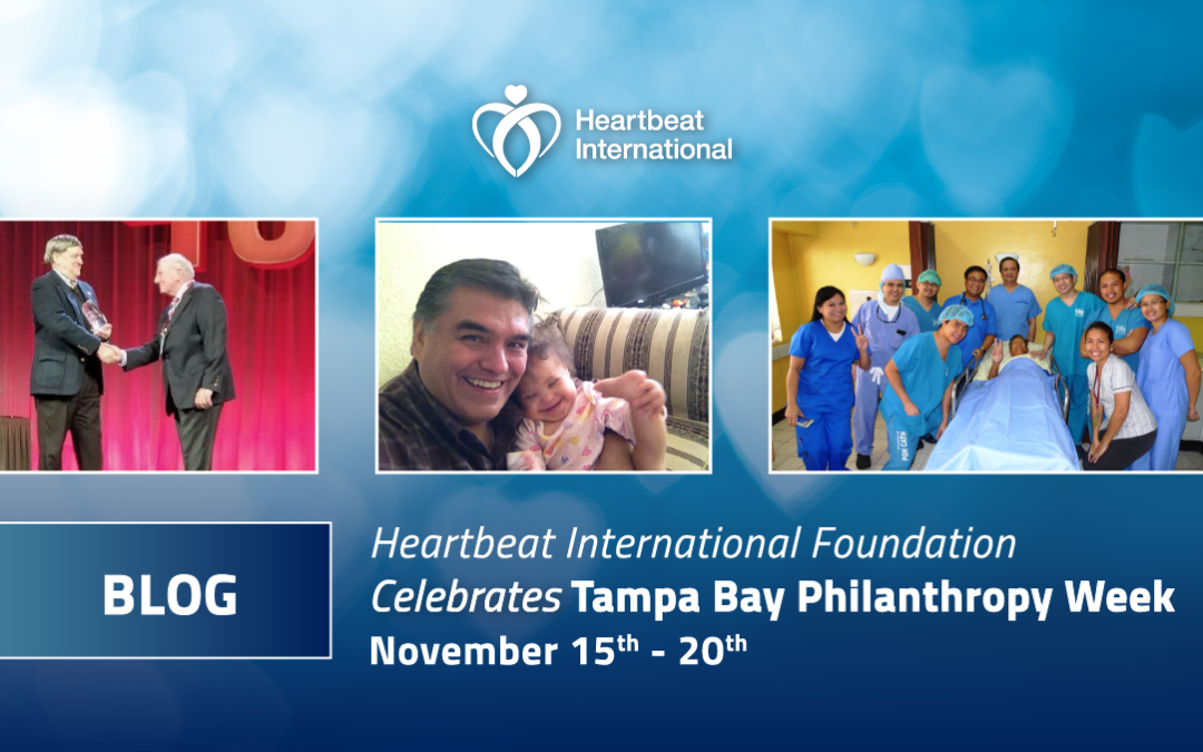 Heartbeat International Foundation Celebrates Tampa Bay Philanthropy Week November 15th-20th